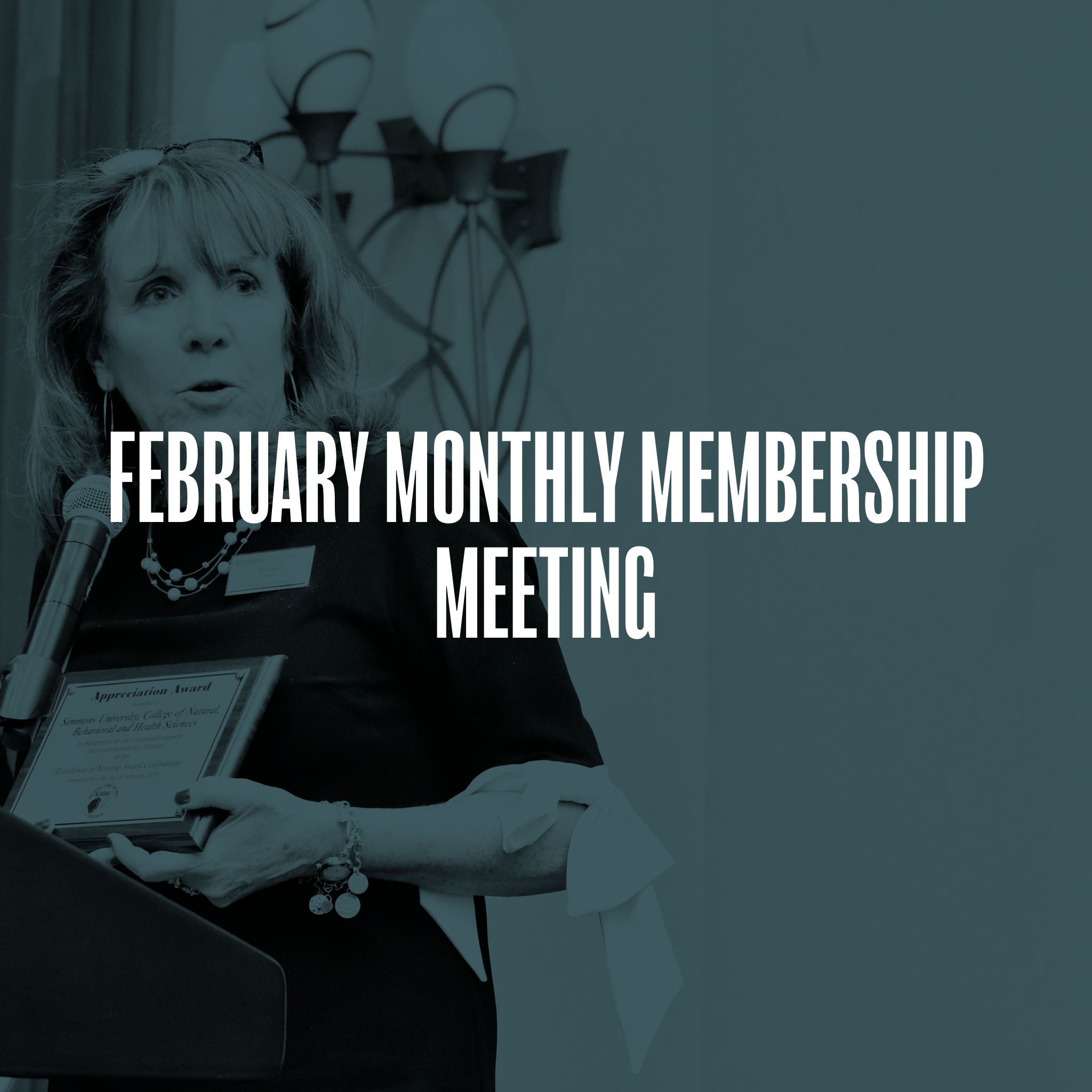 February Monthly Membership Meeting